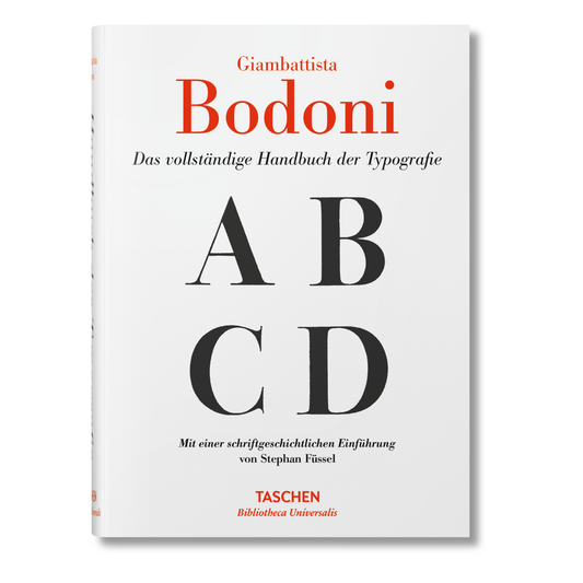 Giambattista Bodoni. Das vollständige Handbuch der Typografie (German)