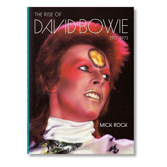 Mick Rock. The Rise of David Bowie. 1972–1973 (German, French, English)