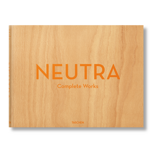 Neutra. Complete Works (German, French, English)