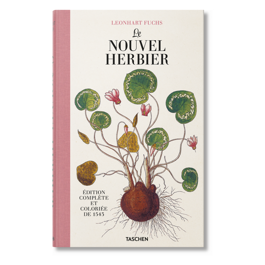 Leonhart Fuchs. Le Nouvel Herbier (French)