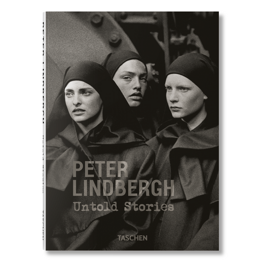 Peter Lindbergh. Untold Stories (English)