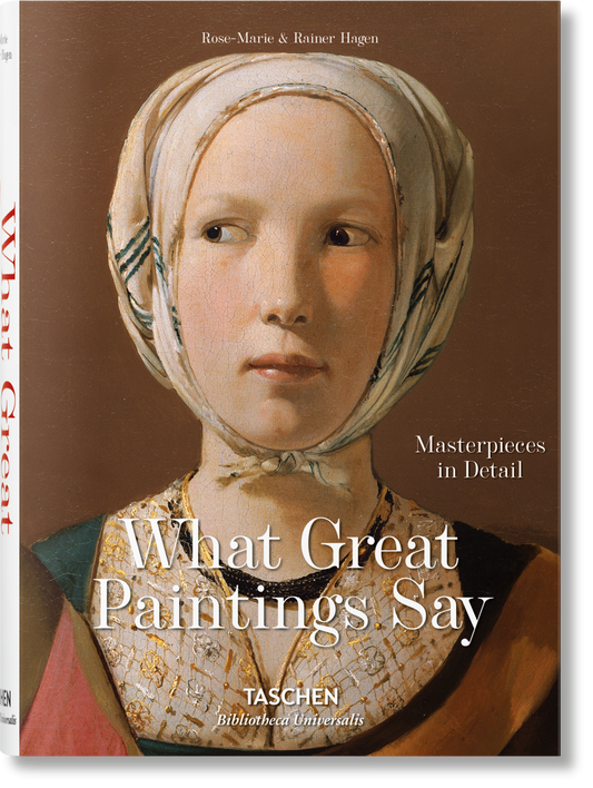 What Great Paintings Say. Masterpieces in Detail (English)