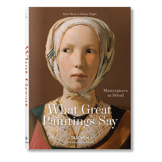 What Great Paintings Say. Masterpieces in Detail (English)