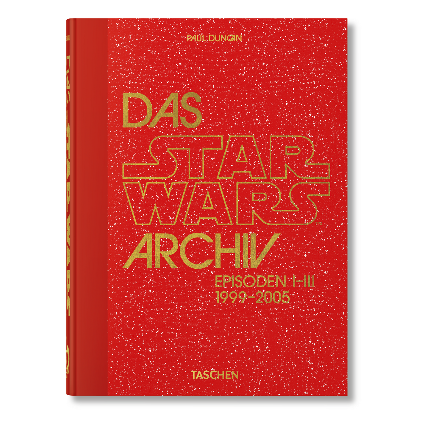 Das Star Wars Archiv. 1999–2005. 40th Ed. (German)