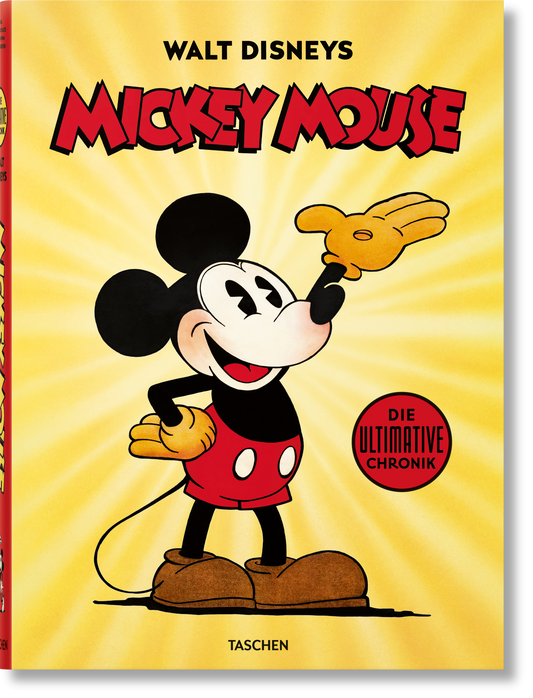 Walt Disneys Mickey Mouse. Die ultimative Chronik (German)