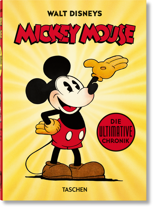 Walt Disneys Mickey Mouse. Die ultimative Chronik. 40th Ed. (German)