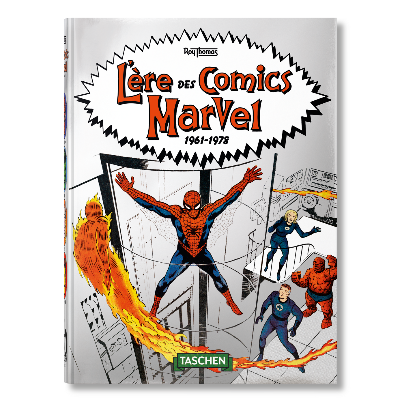 L’ère des comics Marvel 1961–1978. 40th Ed. (French)