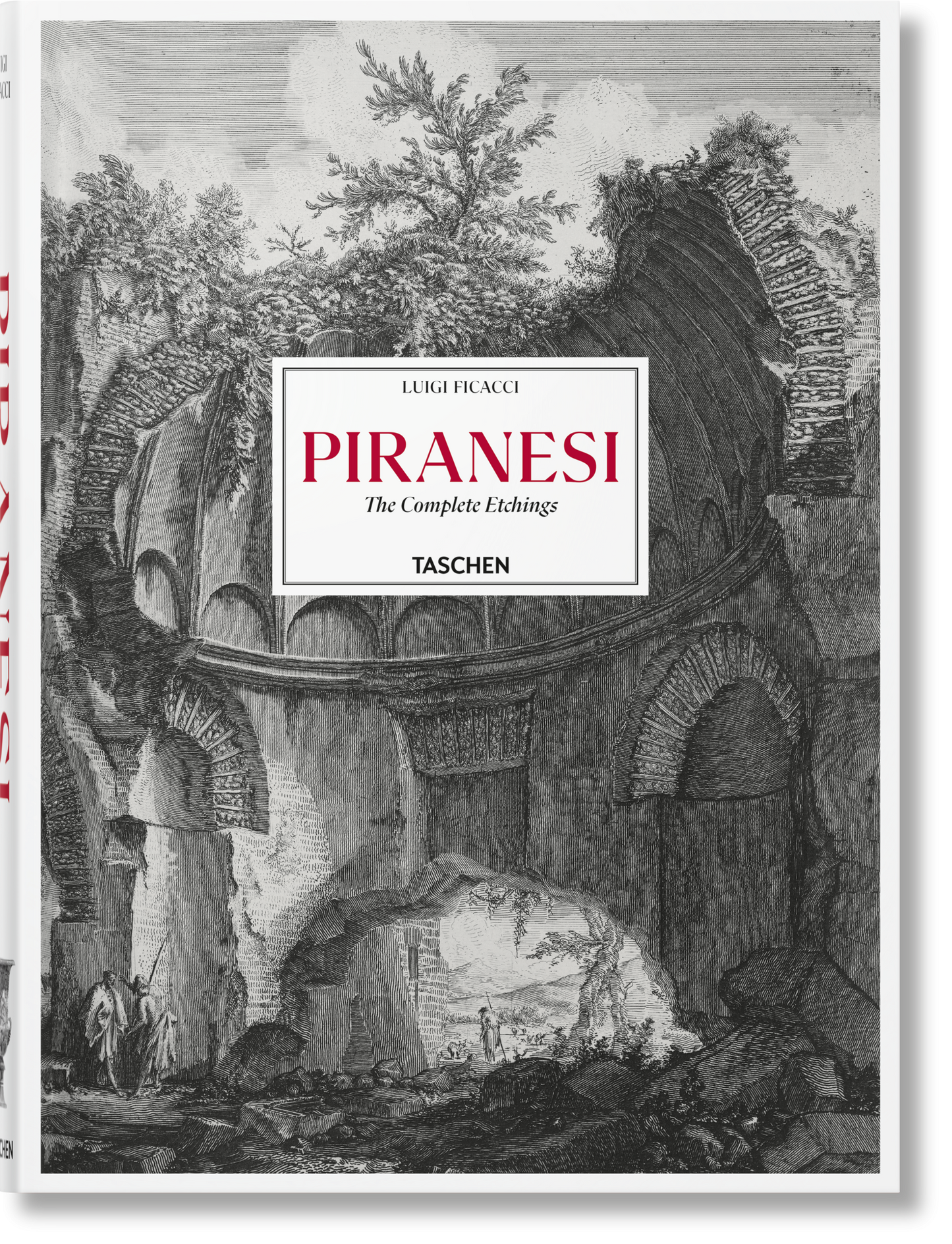 Piranesi. The Complete Etchings (German, French, English)