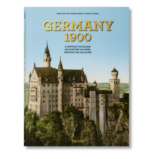 Germany 1900. A Portrait in Colour (German, French, English)