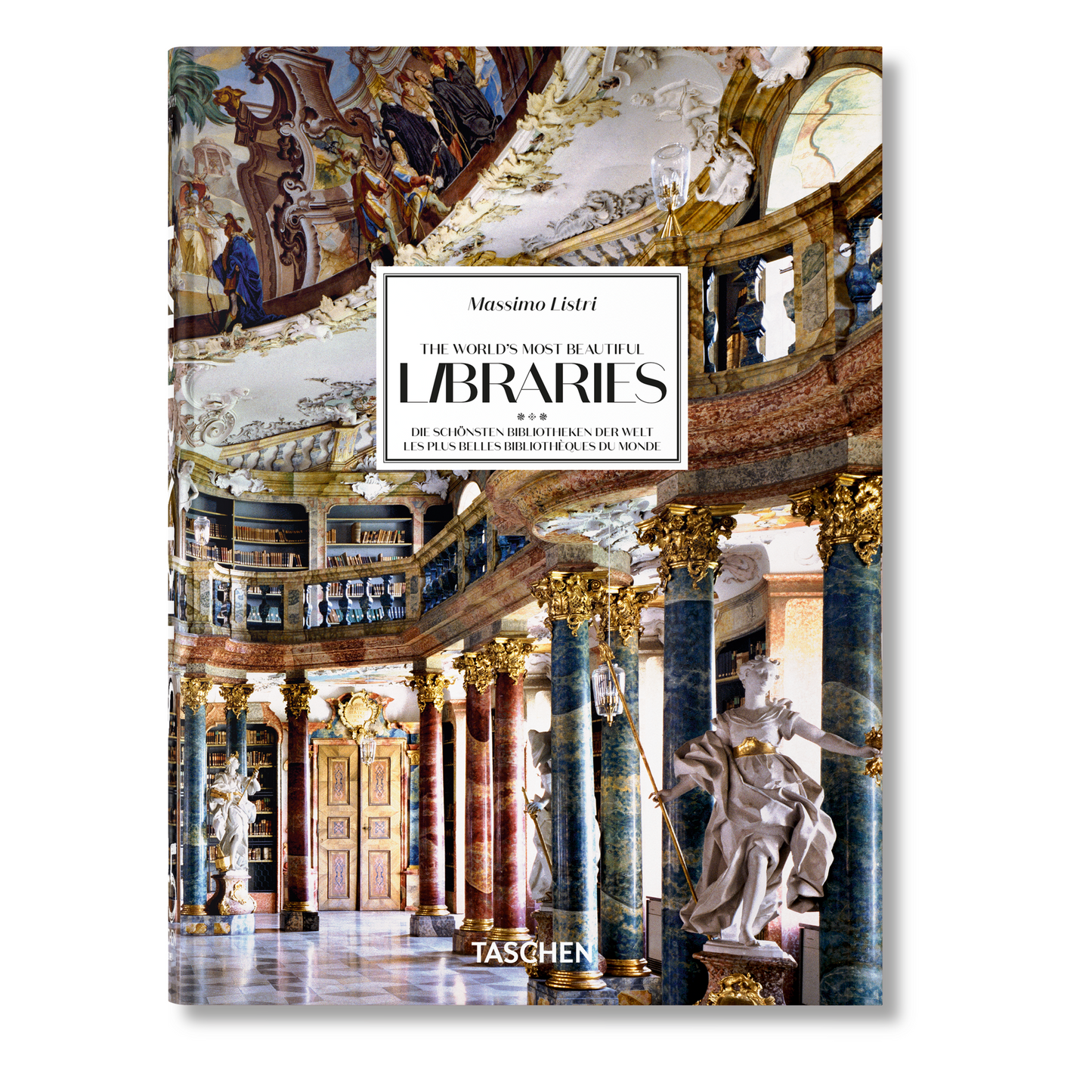 Massimo Listri. The World’s Most Beautiful Libraries. 45th Ed. (German, French, English)
