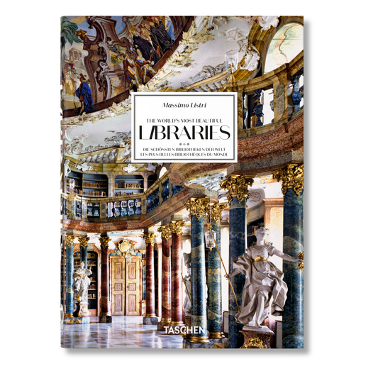 Massimo Listri. The World’s Most Beautiful Libraries. 45th Ed. (German, French, English)