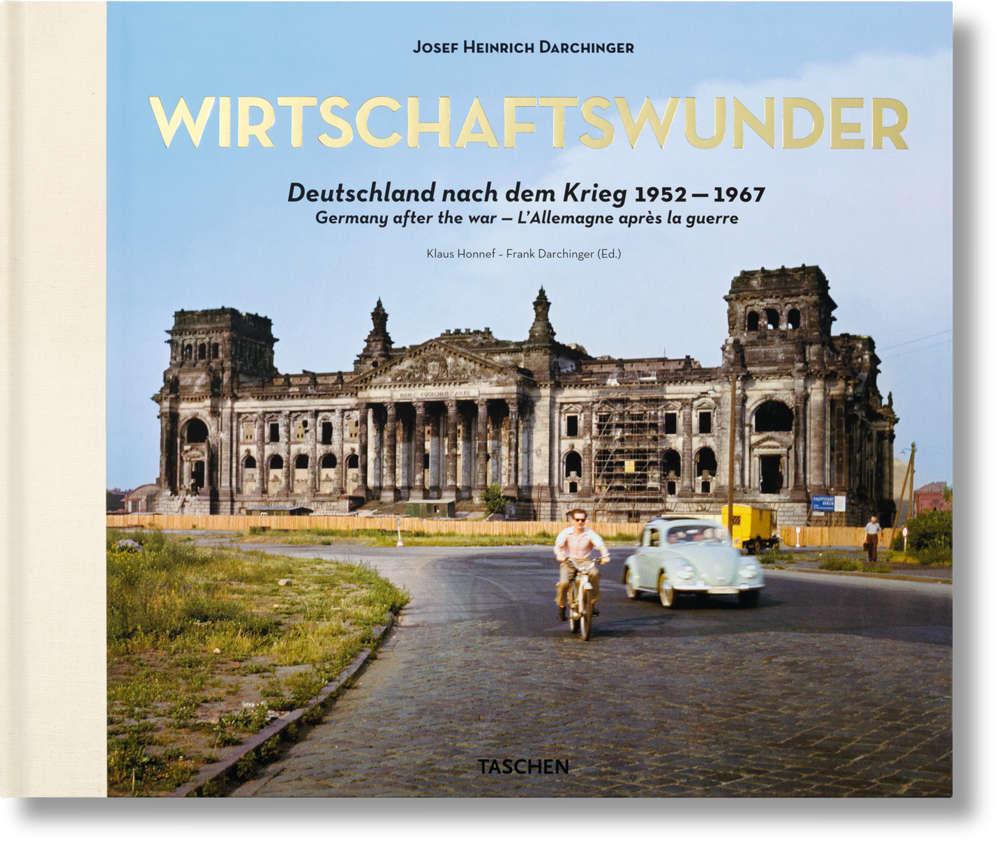 Josef H. Darchinger. Wirtschaftswunder (German, French, English)