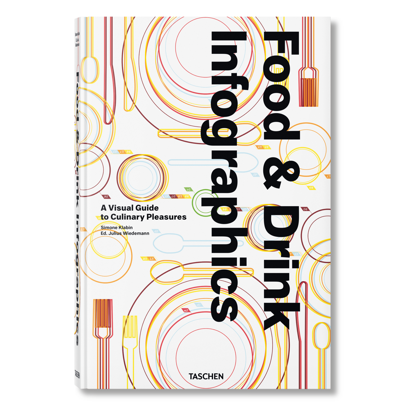 Food & Drink Infographics. A Visual Guide to Culinary Pleasures (German, French, English)