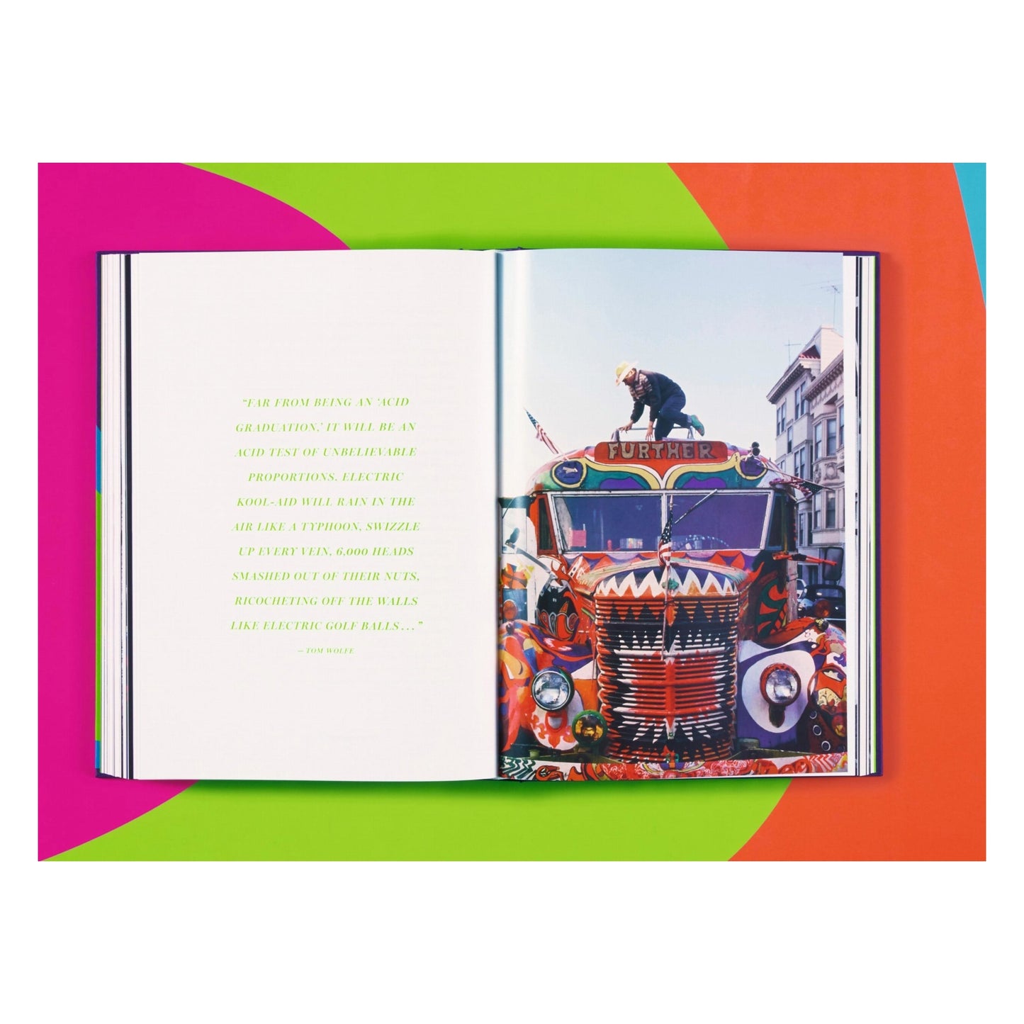 Tom Wolfe. The Electric Kool-Aid Acid Test, Art Edition No. 101–200, Lawrence Schiller ‘Hollywood Acid Test’ (English)