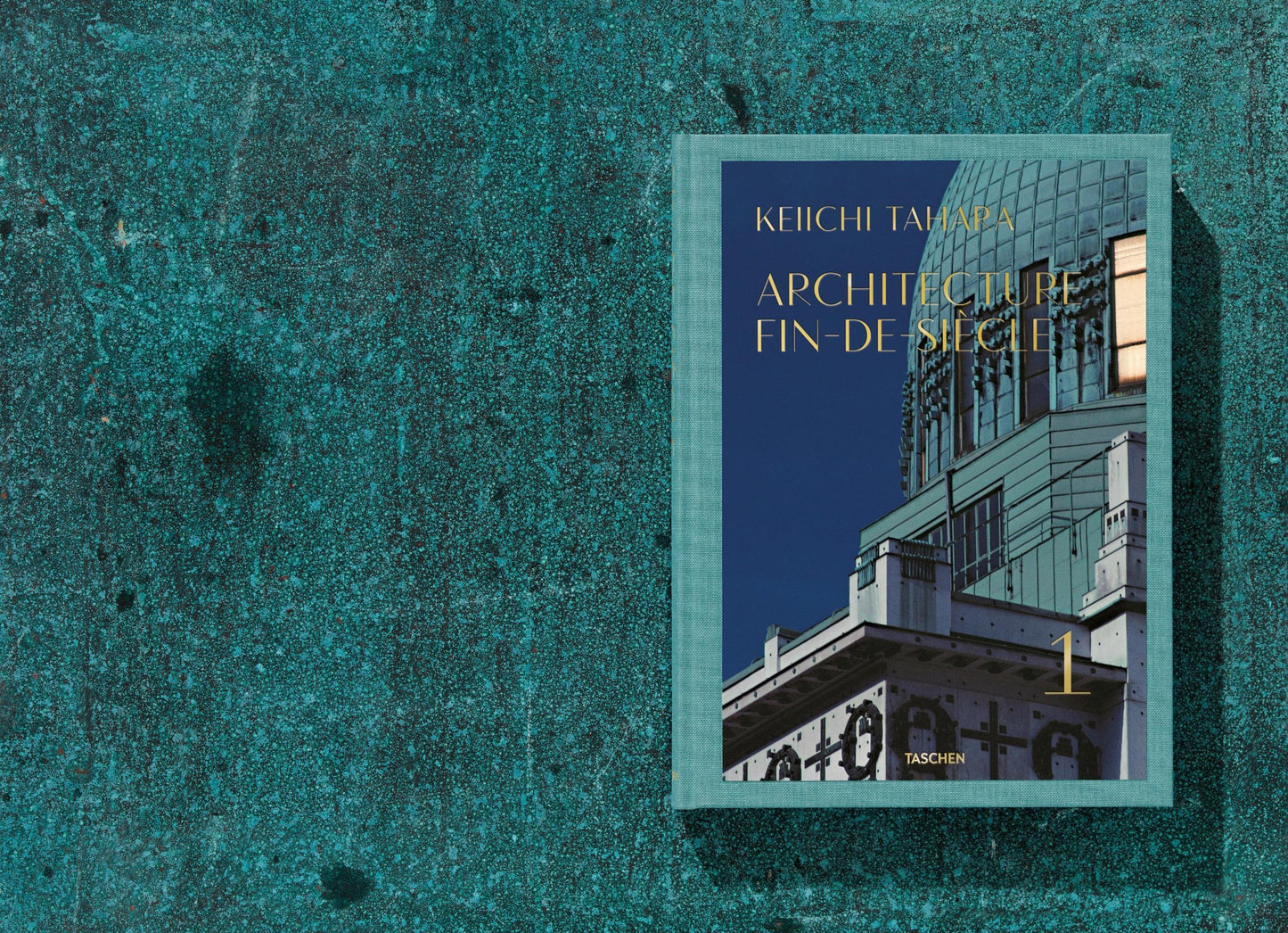 Keiichi Tahara. Architecture Fin-de-Siècle (German, French, English)