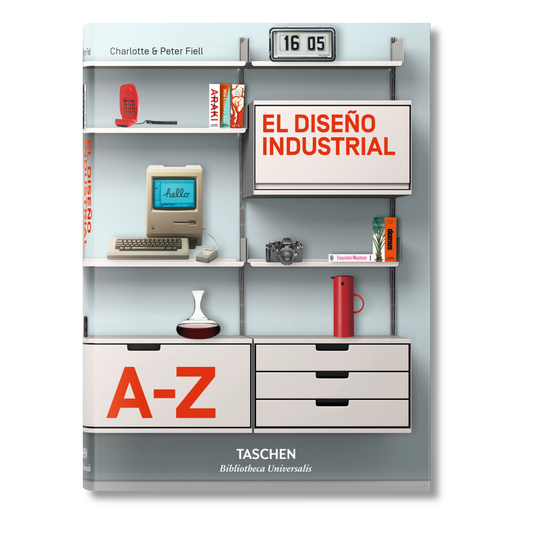 El diseño industrial de la A a la Z (Spanish)