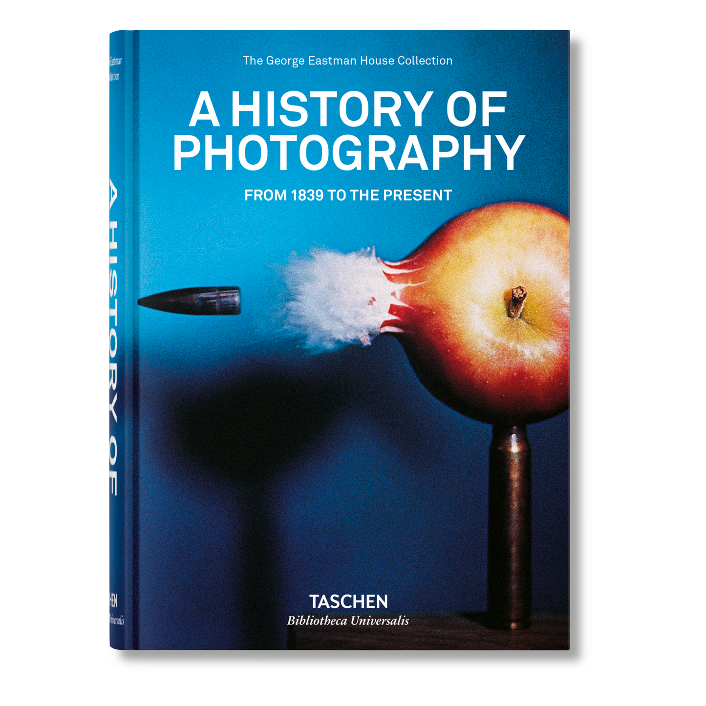 Histoire de la Photographie. De 1839 à nos jours (French)