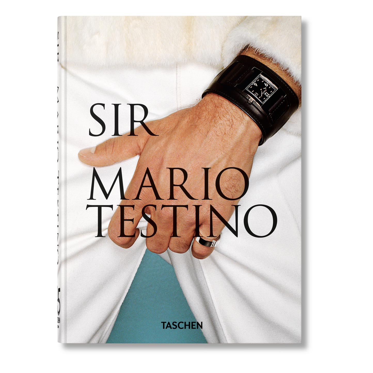 Mario Testino. SIR. 45th Ed. (German, French, English)