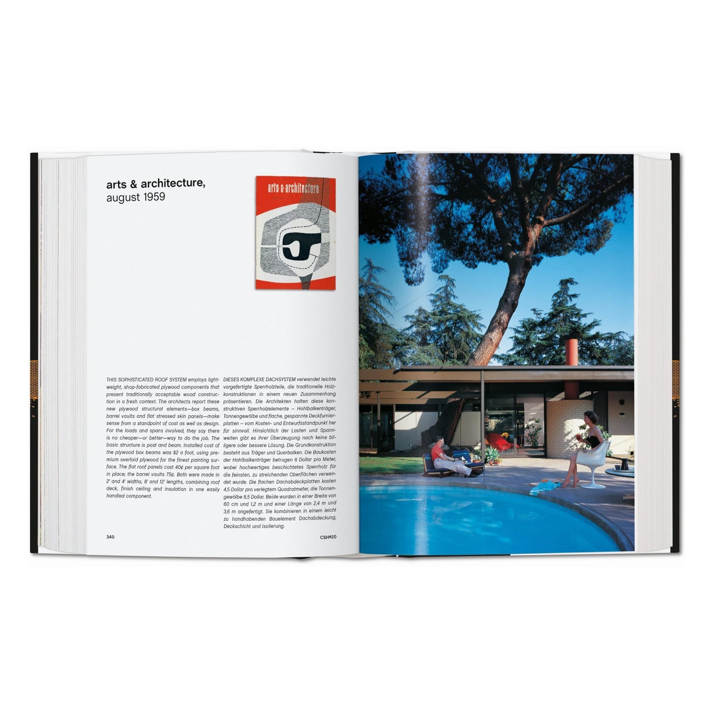 Case Study Houses. The Complete CSH Program 1945-1966. 45th Ed. (German, French, English)