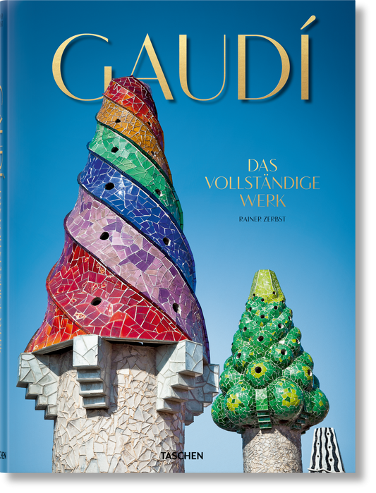 Gaudí. Das vollständige Werk (German)