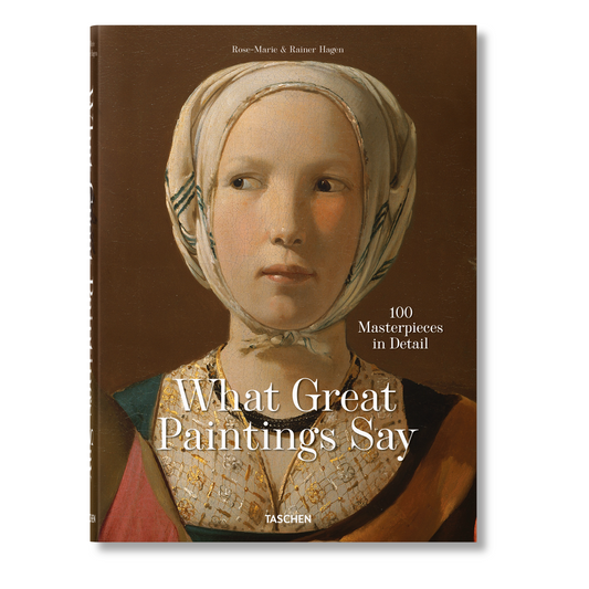 What Great Paintings Say. Masterpieces in Detail (English)