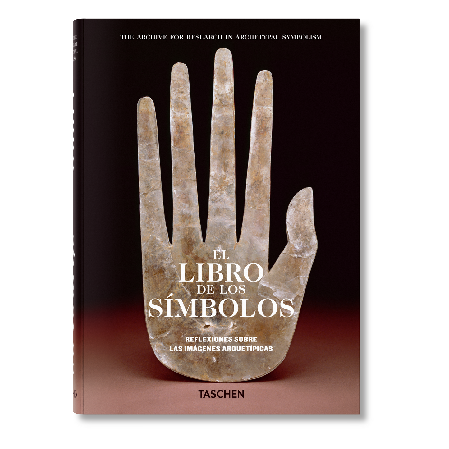 El libro de los símbolos. Reflexiones sobre las imágenes arquetípicas (Spanish)