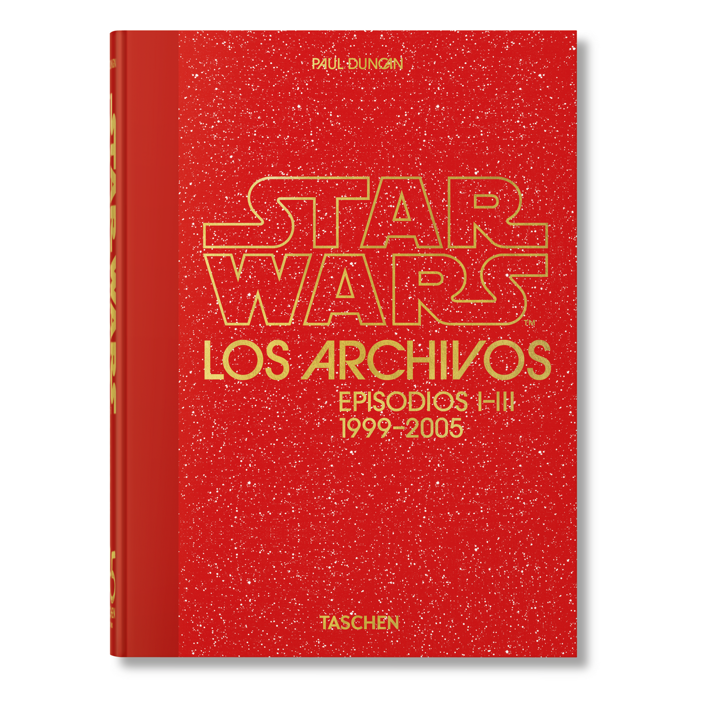 Los Archivos de Star Wars. 1999–2005. 45th Ed. (Spanish)