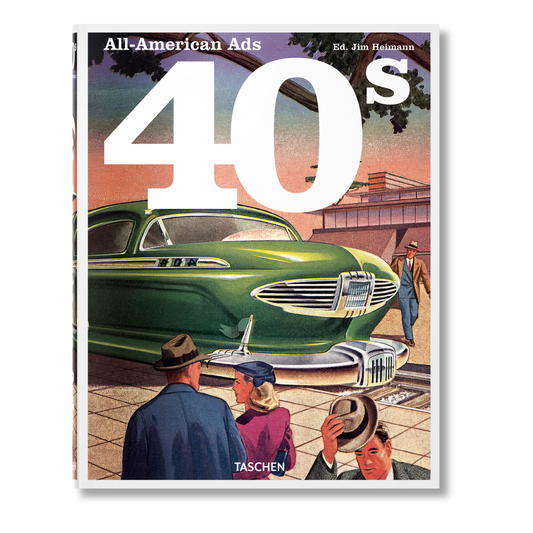 All-American Ads of the 40s (German, French, English)