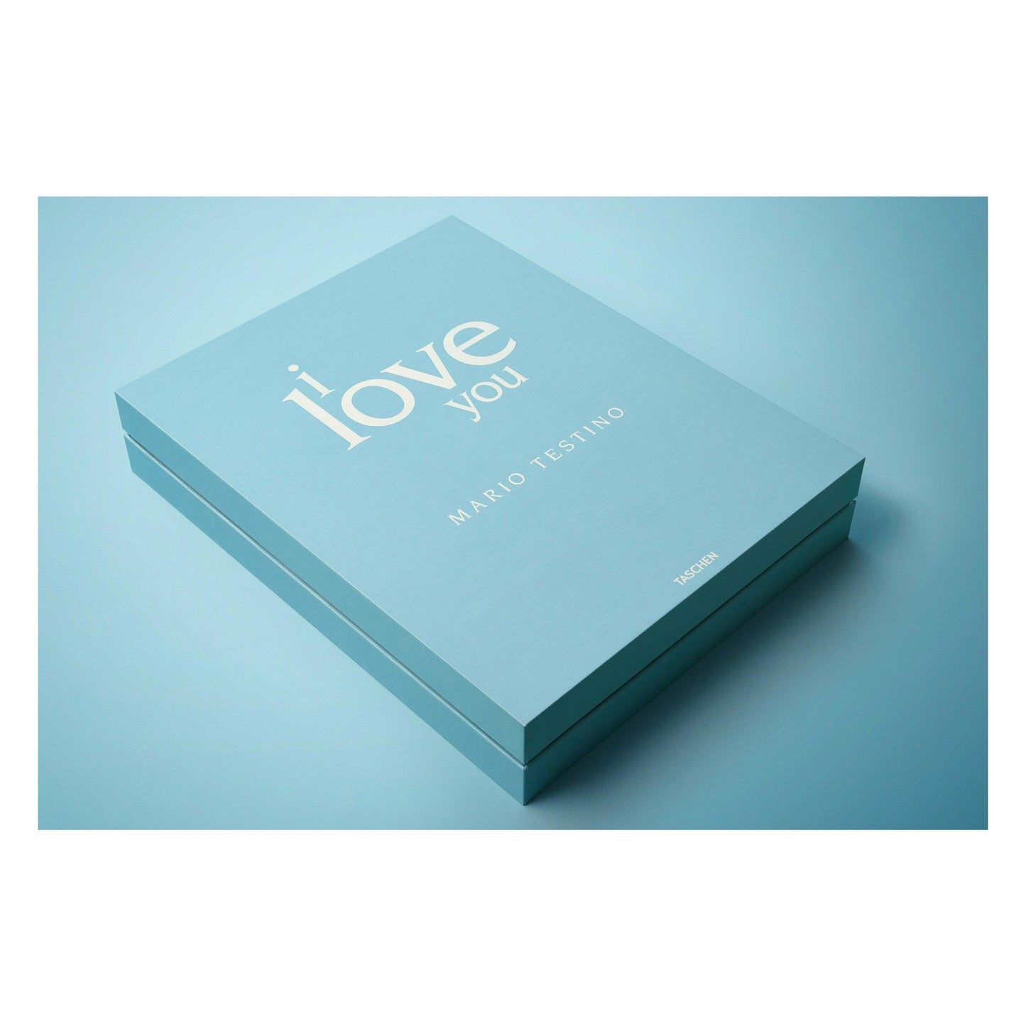 Mario Testino. I Love You, Art Edition No. 1-100 (German, French, English)