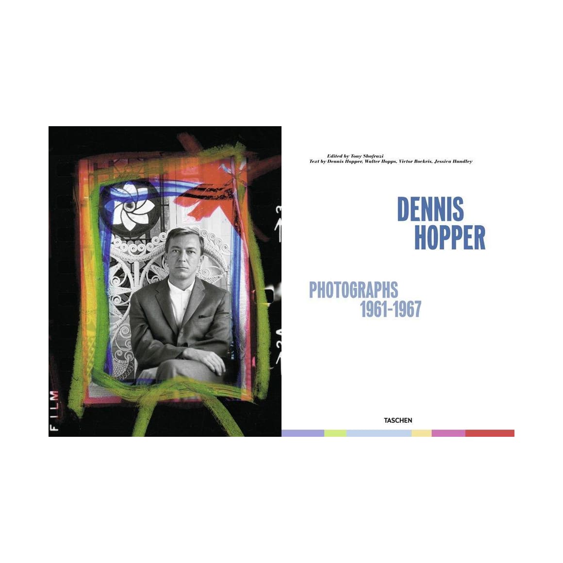 Dennis Hopper. Photographs 1961–1967 (German, French, English)
