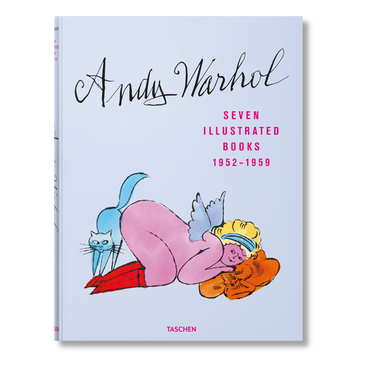 Andy Warhol. Seven Illustrated Books 1952–1959 (German, French, English)