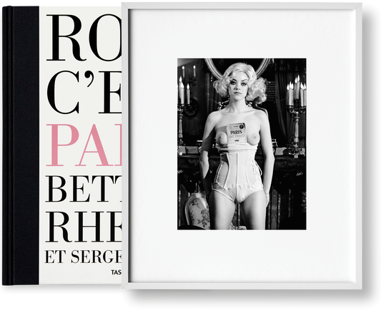 Bettina Rheims/Serge Bramly. Rose - c’est Paris, Art Edition No. 1–100 ‘Rose’ (German, French, English) (SA)