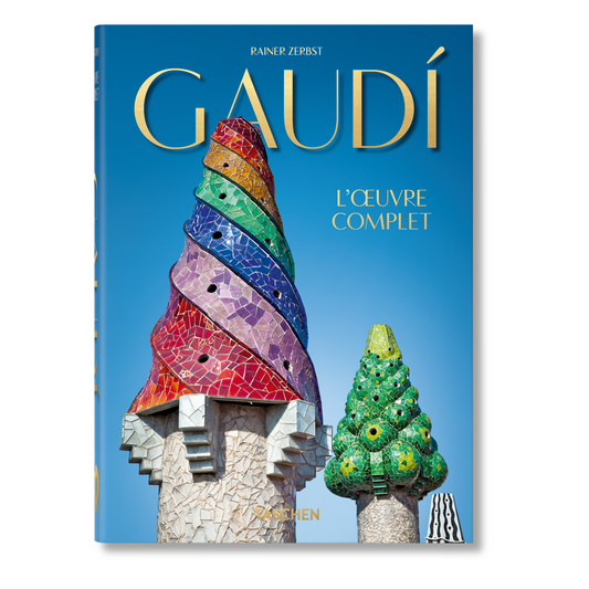 Gaudí. L’œuvre complet. 45th Ed. (French)