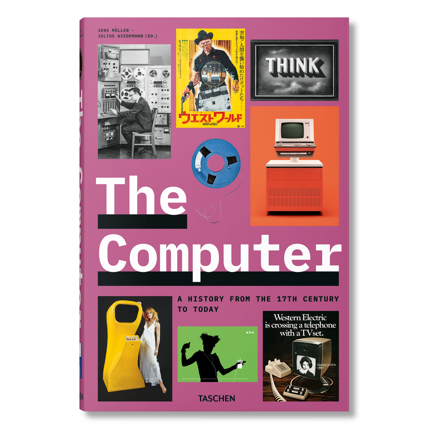The Computer. A History from the 17th Century to Today (German, French, English)