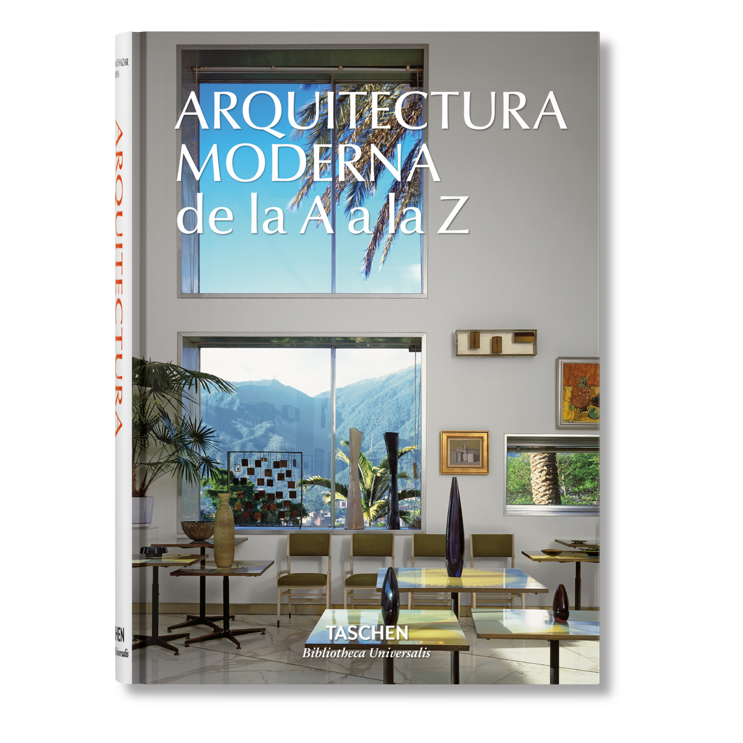 Arquitectura Moderna de la A a la Z (Spanish)
