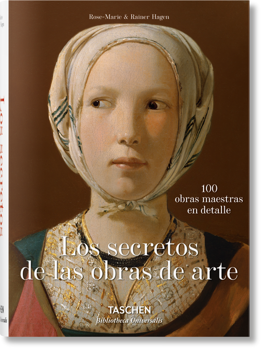 Los secretos de las obras de arte. 100 obras maestras en detalle (Spanish)