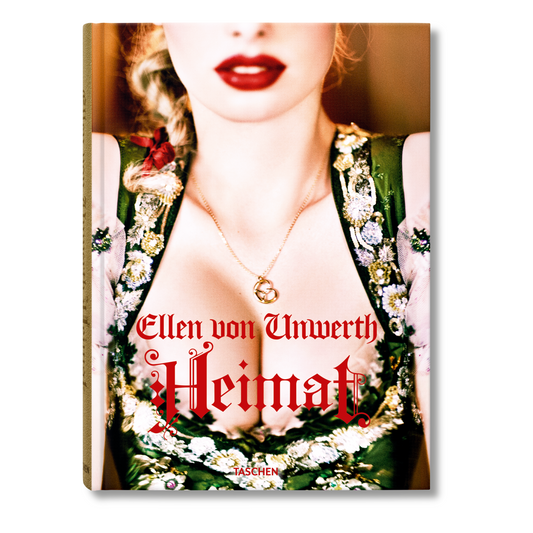 Ellen von Unwerth. Heimat (German, French, English)