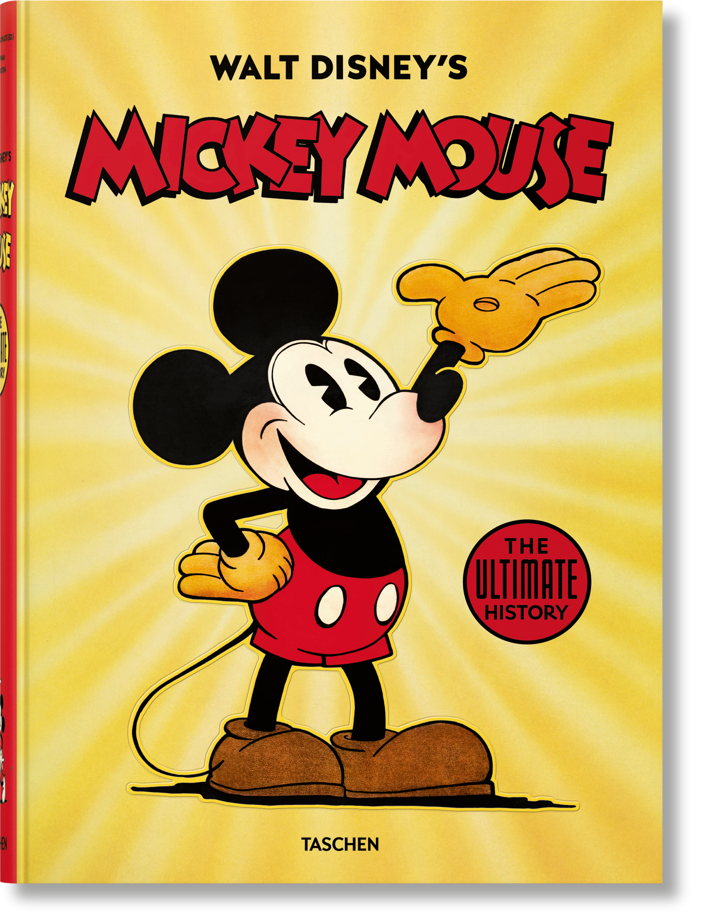 Walt Disney's Mickey Mouse. The Ultimate History (German)