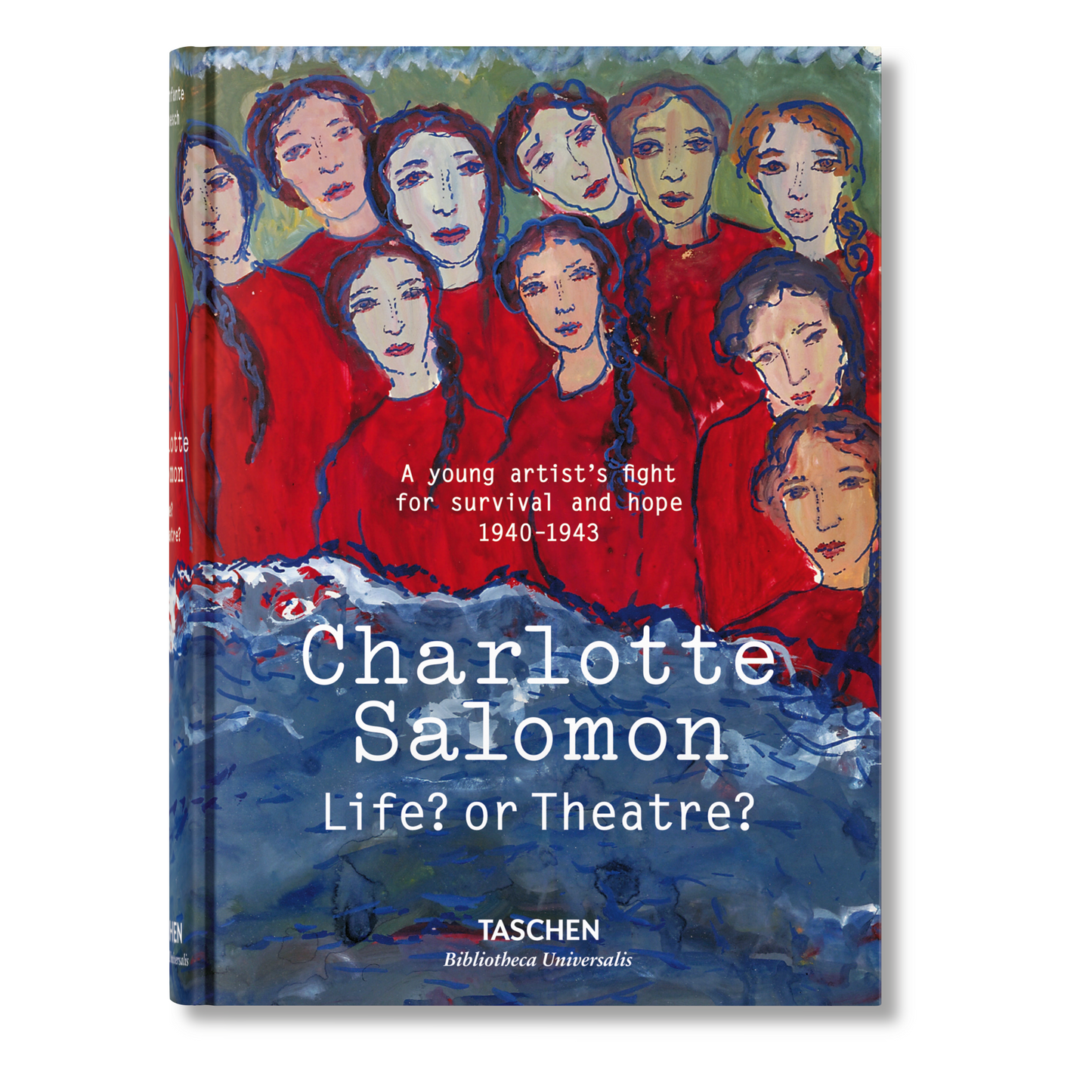 Charlotte Salomon. Life? or Theatre? (English)