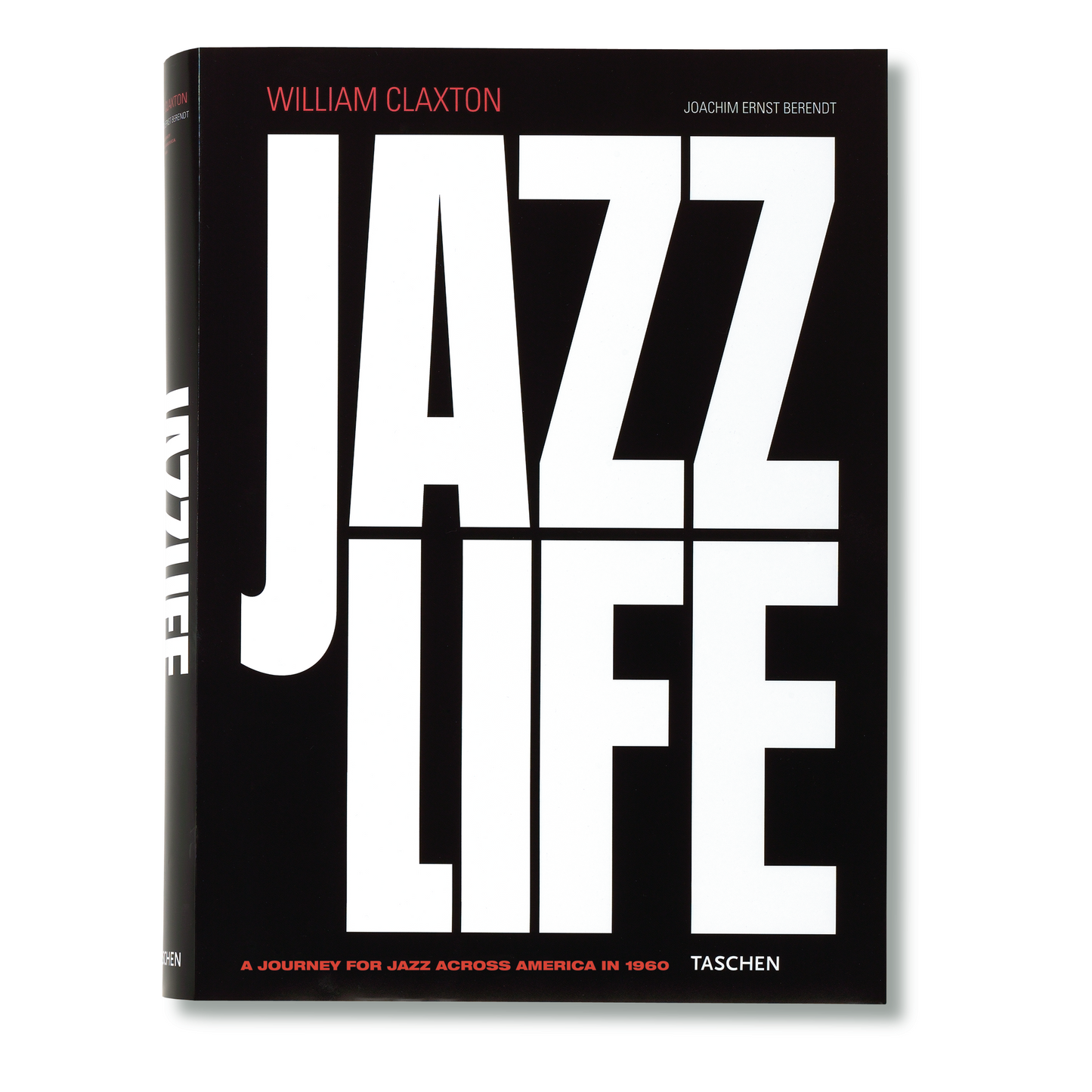 William Claxton. Jazzlife (German, French, English)