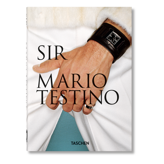 Mario Testino. SIR. 45th Ed. (German, French, English)