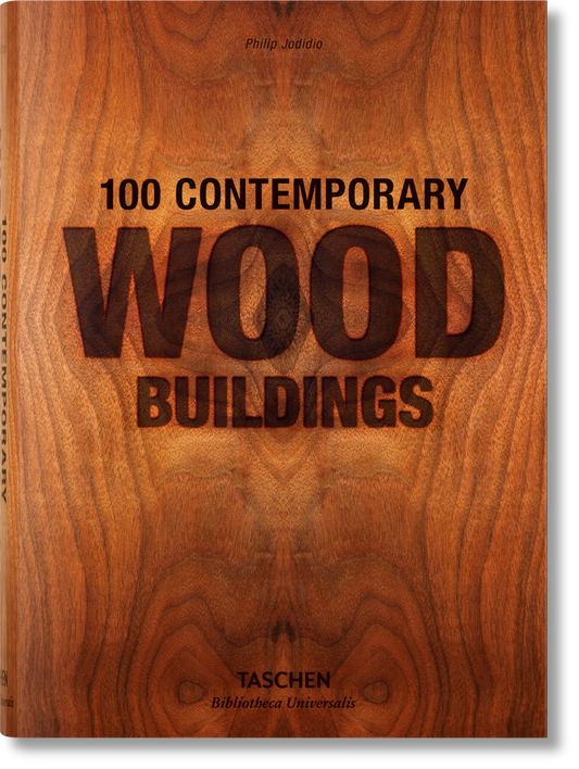 100 Contemporary Wood Buildings (German, French, English)