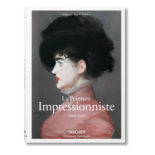 La Peinture Impressionniste. 1860-1920 (French)