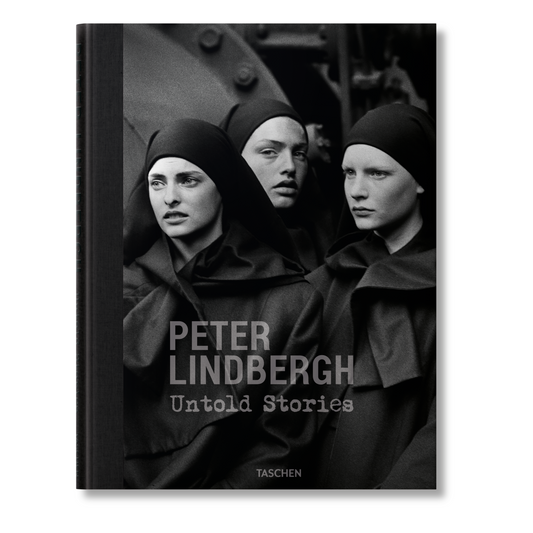 Peter Lindbergh. Untold Stories (German, French, English)