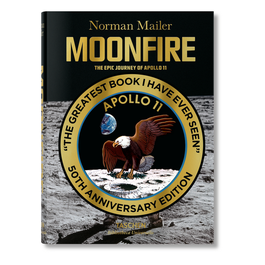 Norman Mailer. MoonFire. The Epic Journey of Apollo 11 (English)