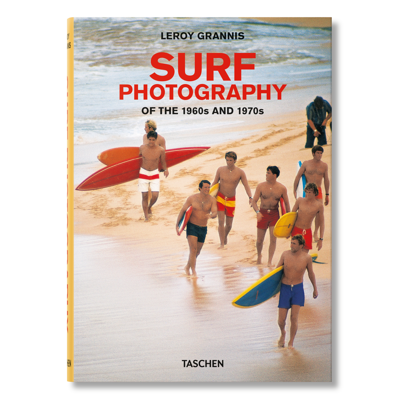 LeRoy Grannis. Surf Photography of the 1960s and 1970s (German, French, English)