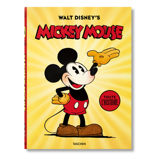 Walt Disney's Mickey Mouse. Toute l’histoire (French)