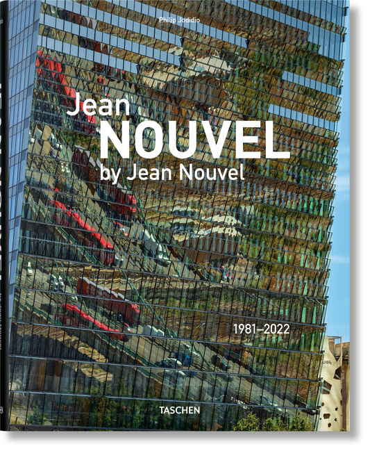 Jean Nouvel by Jean Nouvel. 1981–2022 (French, English)