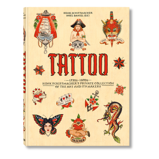 TATTOO. Henk Schiffmacher’s Private Collection (German, French, English)