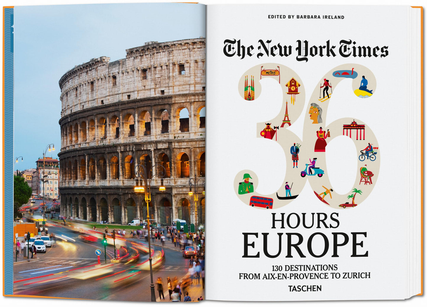 The New York Times 36 Hours. Europe. 3rd Edition (English)